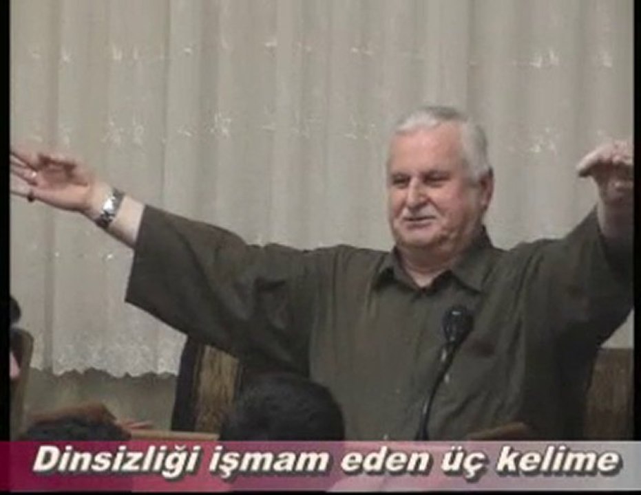 Dinsizliği işmam eden üç kelime