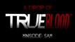 True Blood: Season 3 - Sam Minisode