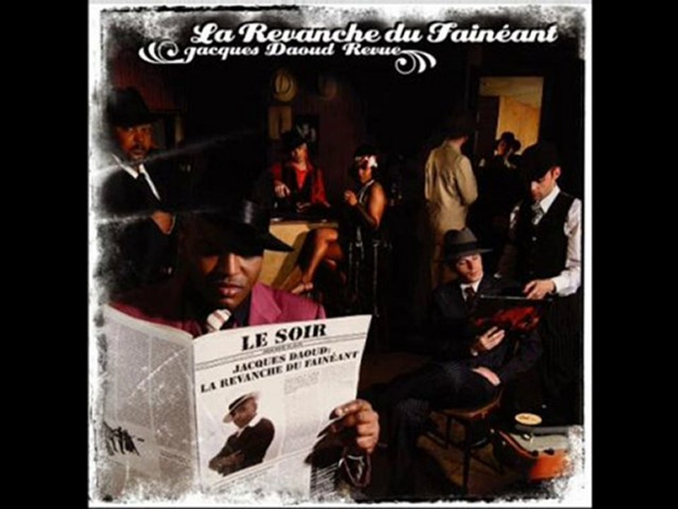 JACQUES DAOUD REVUE - QU'EST CE QUE TU ATTENDS