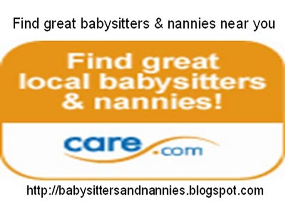 Find great babysitters and nannies near you