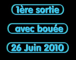 2010 - 06 - 26 SORTIE BOUEE 720-576