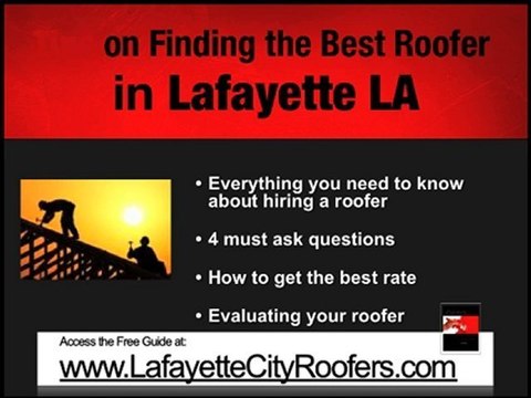 Lafayette Roofing | Louisiana Roofing Contractors Hiring Gu