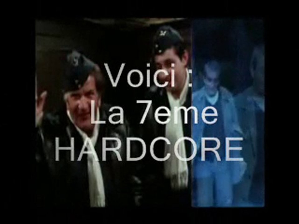 La 7eme  hardcore