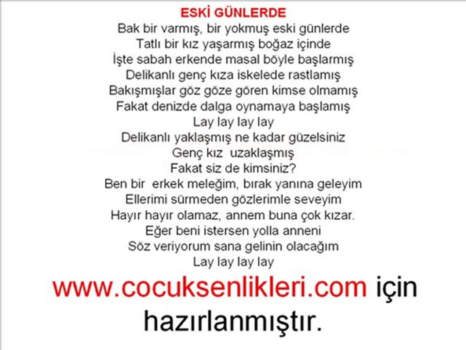 Eski Günlerde-Çocuk Şarkısı