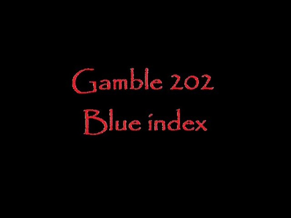 Gamble 202 - Blue index