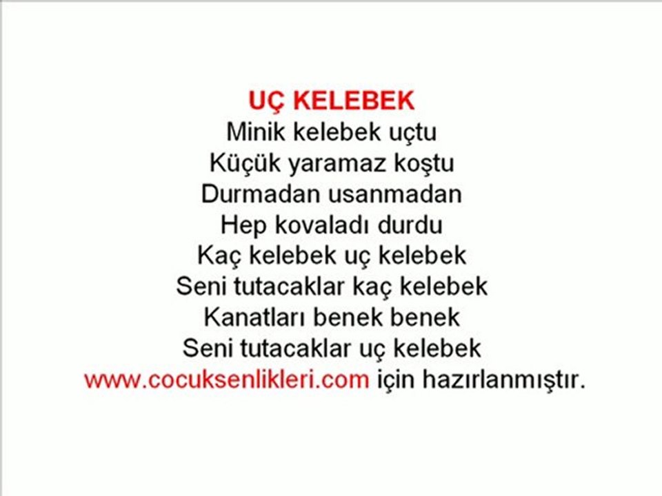 Uç Kelebek-Çocuk Şarkısı