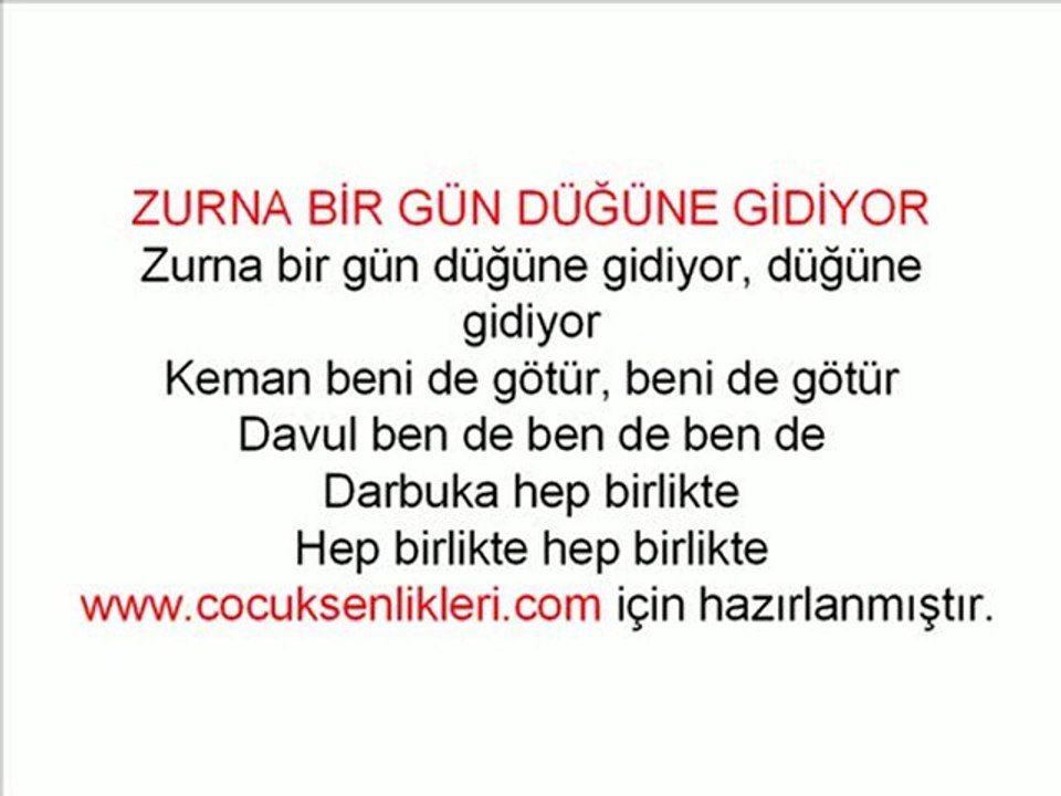 ZURNA BİR GÜN DÜĞÜNE GİDİYOR-Çocuk Şarkısı