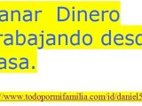 Ganar dinero trabajando desde casa