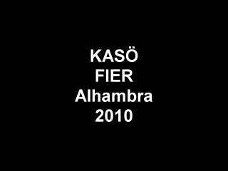 KASÖ Fier Live Alhambra Reggae DanceHall