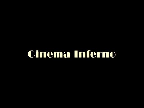 Cinéma Inferno