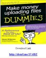 Make Money  online Uploading Files For Dummies