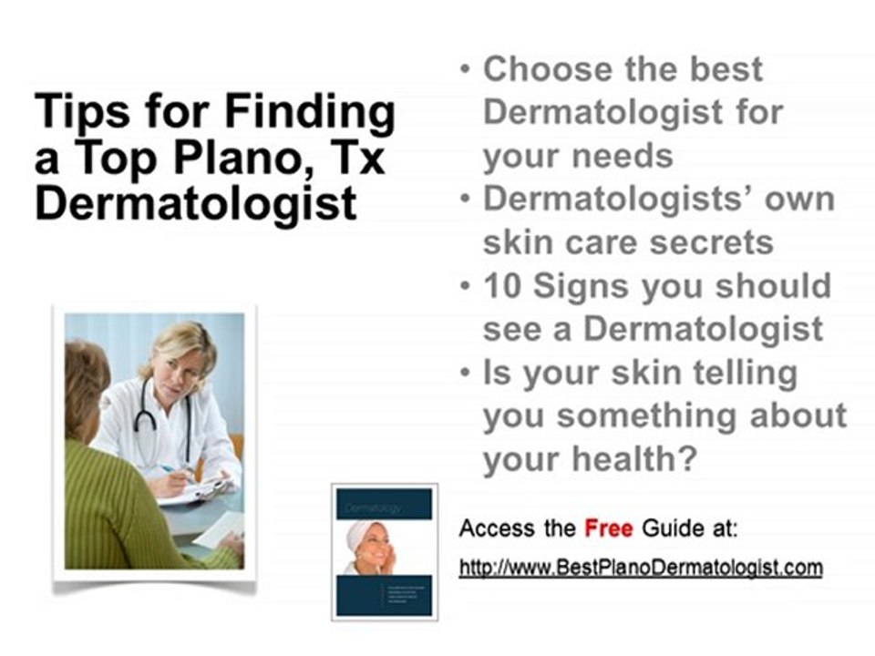 Selecting a Top Plano Dermatologist