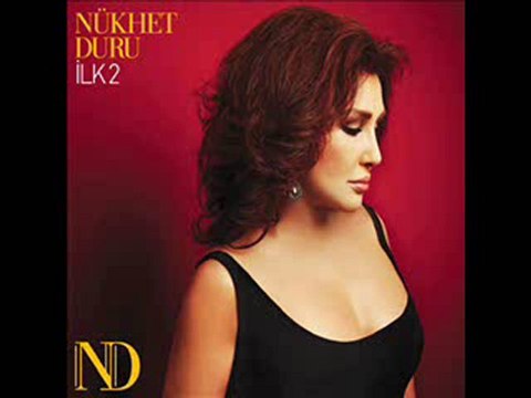 Nukhet Duru-Beni Sil Beni Geç-(2010)