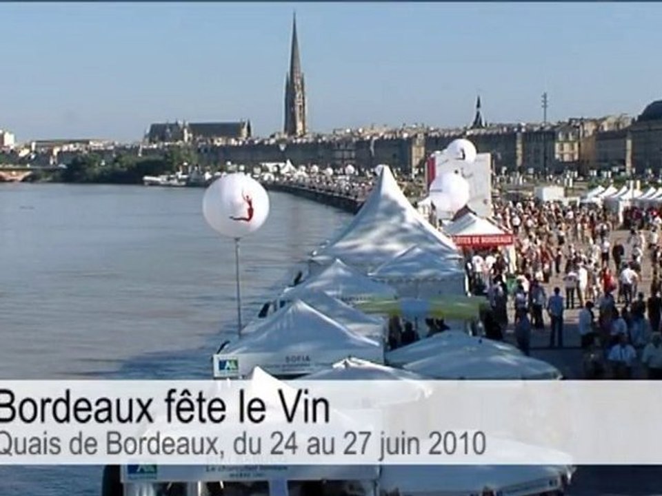 Bordeaux fête le vin - France Bleu Gironde - Juin 2010