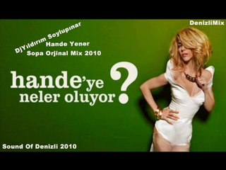 DjYıldırım Soylupınar Ft Hande Yener - Sopa 2010Mix