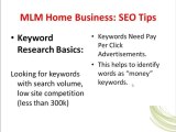 MLM Home Business, MLM Home Business Opportunity, SEO Tips