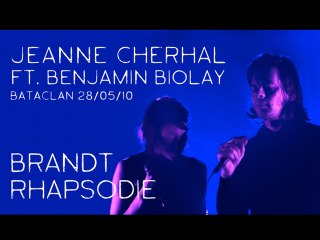 Jeanne Cherhal ft. Benjamin Biolay - Brandt Rhapsodie