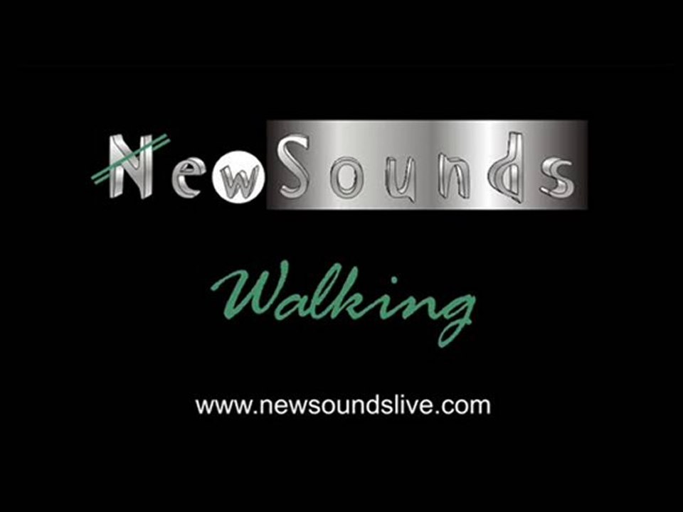 NewSounds: Walking