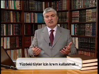 Yüzdeki tüyleri almak caiz mi