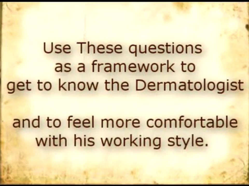 Newport Dermatologist 5 questions for Selection
