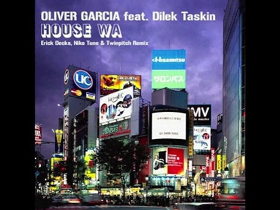 Oliver Garcia ft Dilek Taskin - House Wa (Niko Tune  Remix)