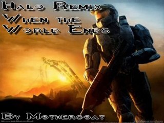 Halo Remix - When the World Ends