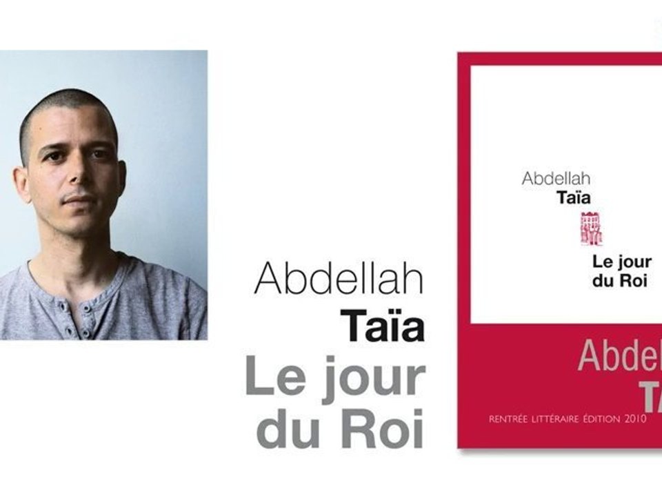 Abdellah Taïa, Le Jour du Roi_Seuil