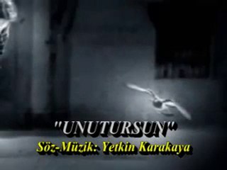 Nihat Kasap UNUTURSUN (YETKİN KARAKAYA)