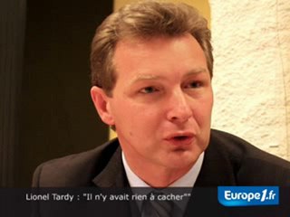 Tardy : "il n’y avait rien à cacher"