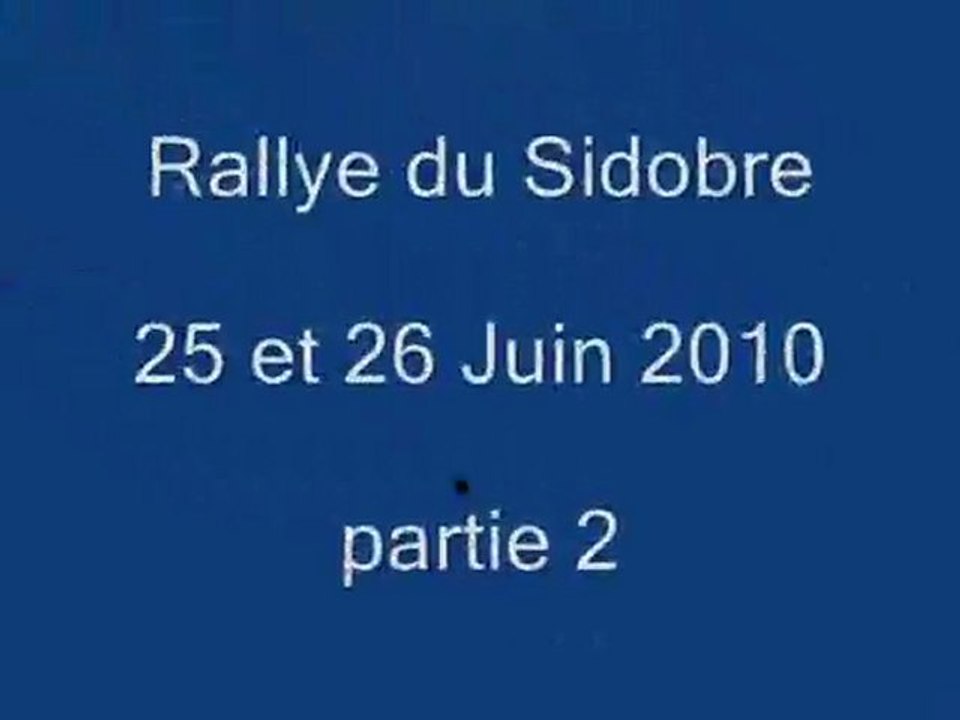 Rallye du Sidobre 2010 partie 2