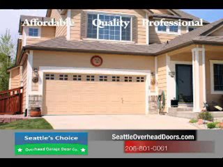 Seattle's Choice Overhead Garage Door Repair Co 206-801-0061