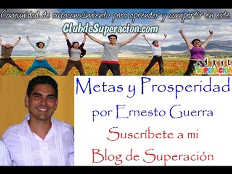 Conf. Metas y Prosperidad Ernesto Guerra - 1 de 12
