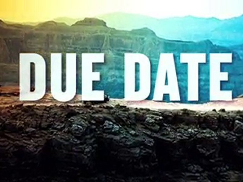 Due Date - #1 Trailer