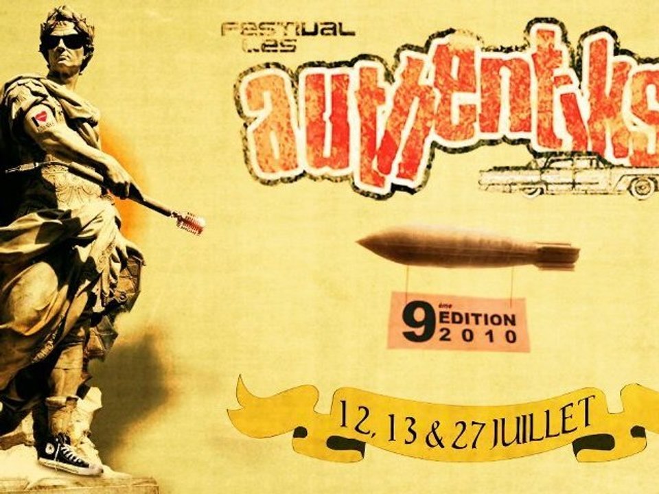 Teaser Festival "Les authentiks" 2010