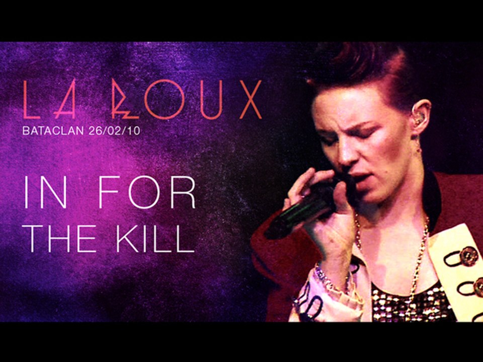 La Roux - In For The Kill