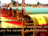 15-Viaje a México XOCHIMILCO 1, día de canales y trajineras