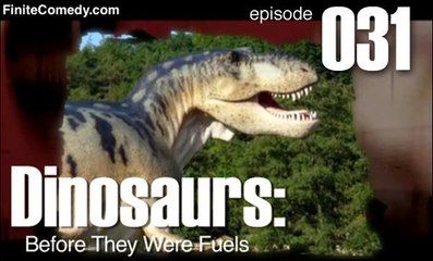 Dinosaurs: Before They Were Fuels 031