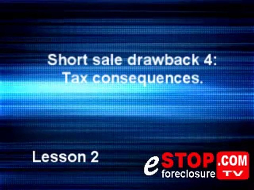Short Sale Benefits and Draw Backs