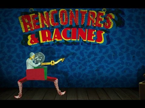 Rencontres & Racines 2010