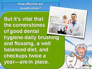 cosmetic dentistry dalton - How effective are mouth rinses?