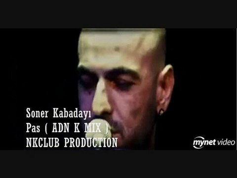 Soner Kabadayı - Pas ( ADN K MIX )