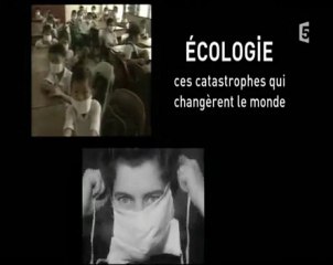 ces catastrophes qui changèrent le monde (1)