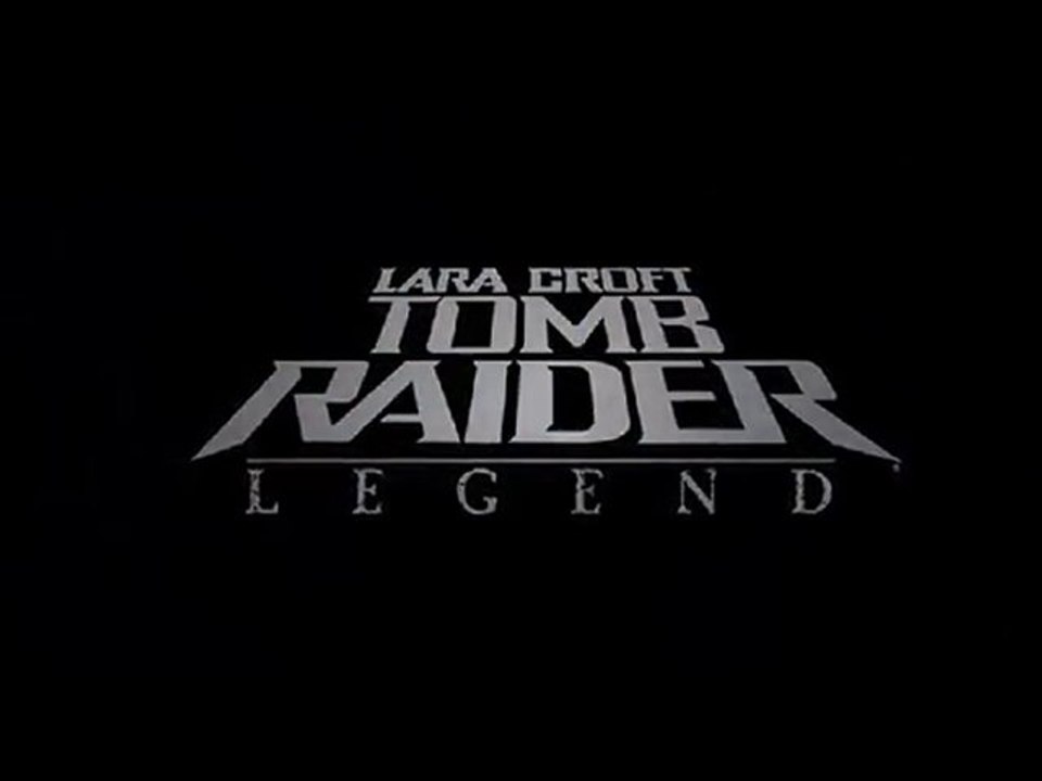 Intro Tomb Raider Legend