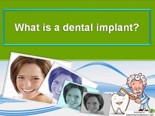 find a dentist dalton - What is a dental implant?