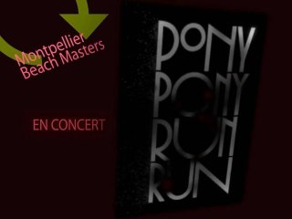 Beach Masters 2010 Live des Pony Pony  Run Run + Interview