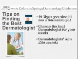 How to Find the Best Dermatologist in Colorado Springs Guid