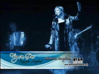 Figen Genç - Nazende Sevgilim. Dünya Kültür ve Sanat Merkezi