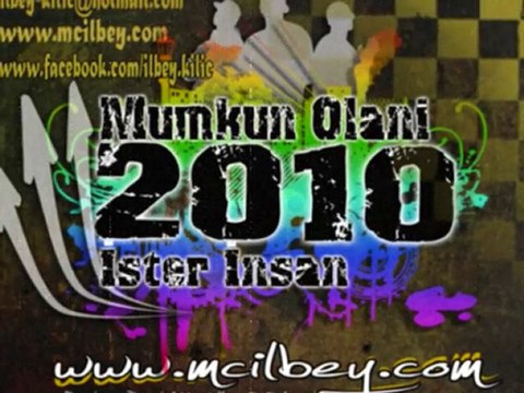 Mc ILbey & IsyanKar RapCi - ALıN yazımsın (2010)