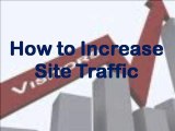 How to Increase Site Traffic | Website Traffic