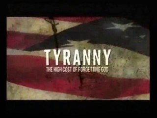 Tyranny: The High Cost Of Forgetting God